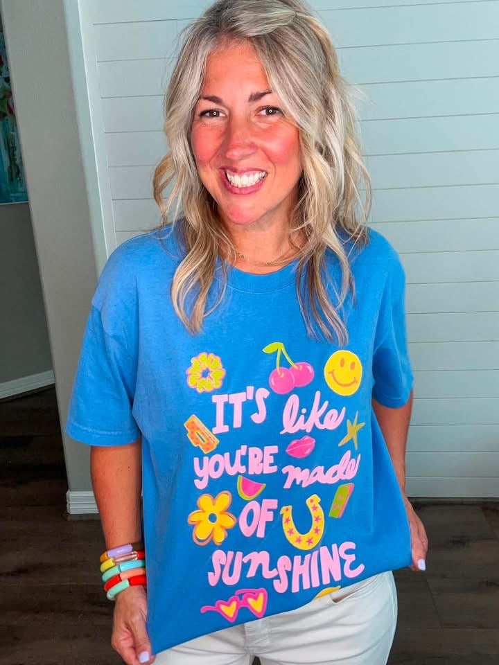 It’s Like You’re Made of Sunshine