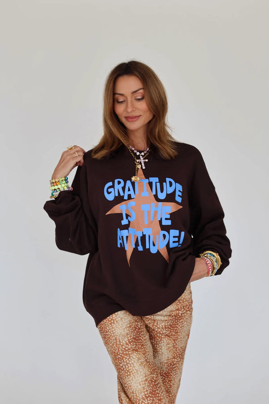 Gratitude Is The Attitude Sweatshirt